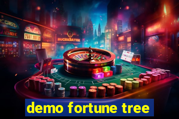 demo fortune tree